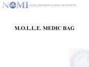 M.O.L.L.E. MEDIC BAG