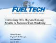 Controlling SO3, Slag and Fouling Results in Increased Fuel Flexibility PowerPoint PPT Presentation