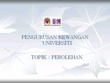 PENGURUSAN KEWANGAN UNIVERSITI