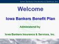 Welcome Iowa Bankers Benefit Plan PowerPoint PPT Presentation
