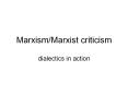 Marxism/Marxist criticism PowerPoint PPT Presentation