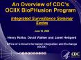 An Overview of CDC’s OCIIX BioPHusion Program PowerPoint PPT Presentation