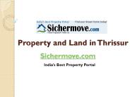 Property and Landin in Thrissur - Sichermove.com