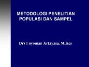 METODOLOGI PENELITIAN POPULASI DAN SAMPEL
