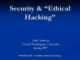 Security & Ethical Hacking PowerPoint PPT Presentation