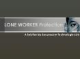 LONE WORKER Protection PowerPoint PPT Presentation