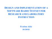 DESIGN AND IMPLEMENTATION OF A SOFTWARE RADIO TESTSET FOR