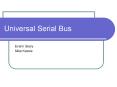 Universal Serial Bus PowerPoint PPT Presentation