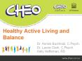 Healthy Active Living and Balance PowerPoint PPT Presentation