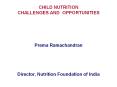CHILD NUTRITION                       CHALLENGES AND OPPORTUNITIES PowerPoint PPT Presentation