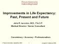 Improvements in Life Expectancy: Past, Present and Future PowerPoint PPT Presentation