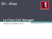 Le Cisco Call Manager