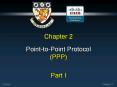 Point-to-Point Protocol (PPP) PowerPoint PPT Presentation