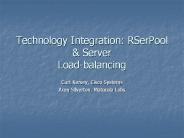 Technology Integration: RSerPool & Server Load-balancing