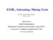 ESML, Subsetting, Mining Tools