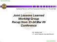 Joint Lessons Learned Working Group Recap from 23-24 Mar 09 Conference PowerPoint PPT Presentation