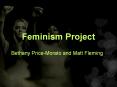 Feminism Project PowerPoint PPT Presentation