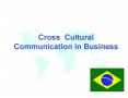 Cross Cultural Communication in Business PowerPoint PPT Presentation
