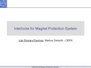 Interlocks for Magnet Protection System