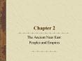 The Ancient Near East PowerPoint PPT Presentation