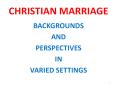CHRISTIAN MARRIAGE PowerPoint PPT Presentation