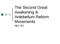 The Second Great Awakening PowerPoint PPT Presentation