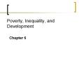 Poverty, Inequality, and Development PowerPoint PPT Presentation