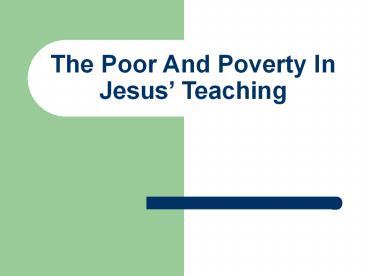 The Poor And Poverty In Jesus