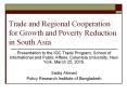 Trade and Regional Cooperation for Growth and Poverty Reduction in South Asia PowerPoint PPT Presentation
