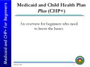 Medicaid and Child Health Plan Plus (CHP+)