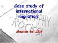 Case study of international migration PowerPoint PPT Presentation