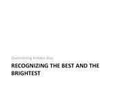 RECOGNIZING THE BEST AND THE BRIGHTEST
