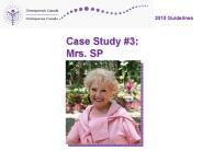 Case Study 3: Mrs. SP