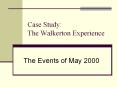 Case Study: The Walkerton Experience PowerPoint PPT Presentation