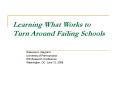 Learning What Works to Turn Around Failing Schools PowerPoint PPT Presentation
