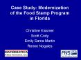 Case Study: Modernization of the Food Stamp Program in Florida PowerPoint PPT Presentation