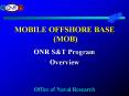 MOBILE OFFSHORE BASE (MOB) PowerPoint PPT Presentation