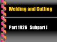 Welding and Cutting PowerPoint PPT Presentation