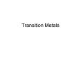 Transition Metals PowerPoint PPT Presentation