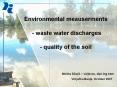 Environmental meauserments  - waste water discharges - quality of the soil PowerPoint PPT Presentation
