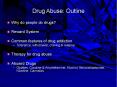 Drug Abuse: Outline PowerPoint PPT Presentation