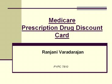 Medicare Prescription Drug Discount Card