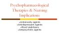 Psychopharmacological Therapies & Nursing Implications PowerPoint PPT Presentation