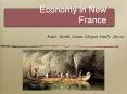 Economy in New France PowerPoint PPT Presentation