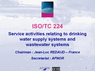 ISO/TC 224 Service activities relating to drinking water