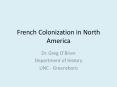 French Colonization in North America PowerPoint PPT Presentation