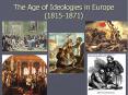 The Age of Ideologies in Europe (1815-1871) PowerPoint PPT Presentation