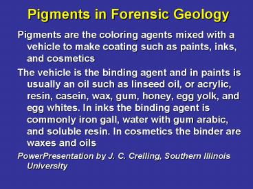 Pigments in Forensic Geology