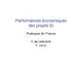 Performances йconomiques des projets SI PowerPoint PPT Presentation