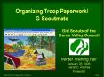Organizing Troop Paperwork/ G-Scoutmate PowerPoint PPT Presentation